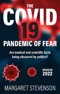 The COVID-19 Pandemic of Fear - Margaret Stevenson