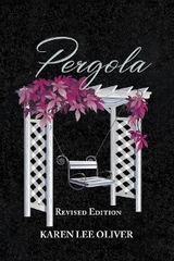 Pergola -  Karen Lee Oliver