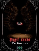 Angel Sucio - Real María Del Rosario Barragán Del