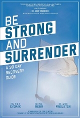 Be Strong and Surrender -  Jared Pingleton