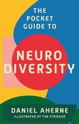 The Pocket Guide to Neurodiversity - Daniel Aherne