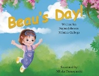 Beau's Day! - Najma Johnson, Mónica Gallego, Niluka Damayanthi