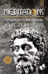Meditations -  Marcus Aurelius