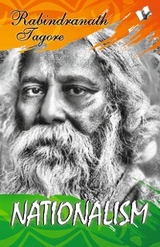 Nationalism -  Rabindranath Tagore
