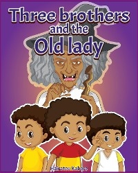 Three Brothers And The Old Lady - Hairatou Y Kabore