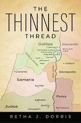 Thinnest Thread -  Retha J. Dorris