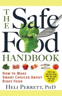 Safe Food Handbook -  Heli Perrett