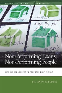 Non-Performing Loans, Non-Performing People - Melissa García-Lamarca