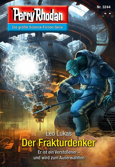 Perry Rhodan 3244: Der Frakturdenker - Leo Lukas