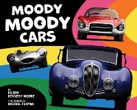 Moody Moody Cars - Eileen Kennedy-Moore, Michael Furman