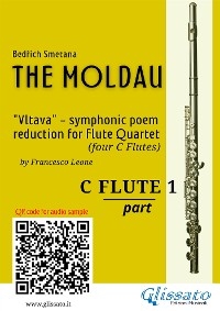 C Flute 1 part of "The Moldau" for Flute Quartet - Bedřich Smetana, a cura di Francesco Leone