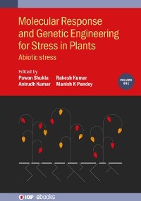 Molecular Response and Genetic Engineering for Stress in Plants, Volume 1 - 