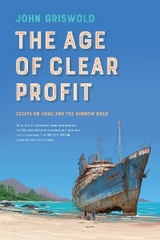 The Age of Clear Profit - John Griswold