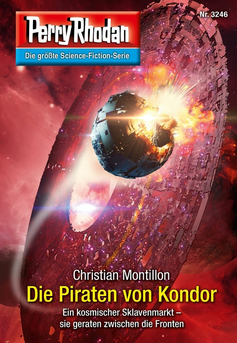 Perry Rhodan 3246: Die Piraten von Kondor - Christian Montillon