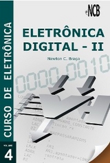 Curso de Eletrônica - Volume 4 - Eletrônica Digital - 2 - Newton C. Braga