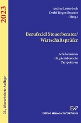 Berufziel Steuerberater/Wirtschaftsprüfer 2023. - 