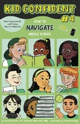 How to Navigate Middle School - Anna Pozzatti, Bonnie Massimino