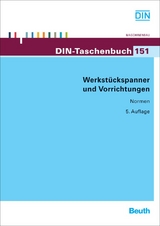 Werkstückspanner und Vorrichtungen - 