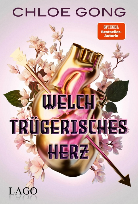 Welch trügerisches Herz - Chloe Gong