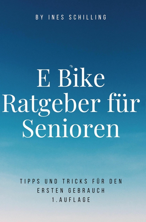 E-Bike Ratgeber für Senioren - Ines Schilling