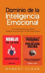 Dominio de la Inteligencia Emocional - Robert Clear