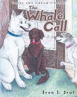 The Whale Call - Ivan J Srut
