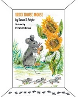 Brick House Mouse - Susan K. Seiple