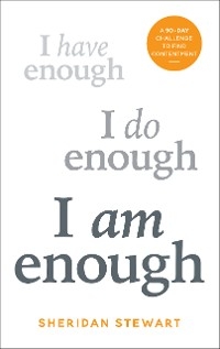 I Am Enough -  Sheridan Stewart