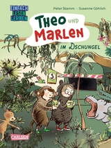 Theo und Marlen im Dschungel -  Peter Stamm