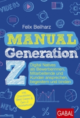 Manual Generation Z - Felix Beilharz