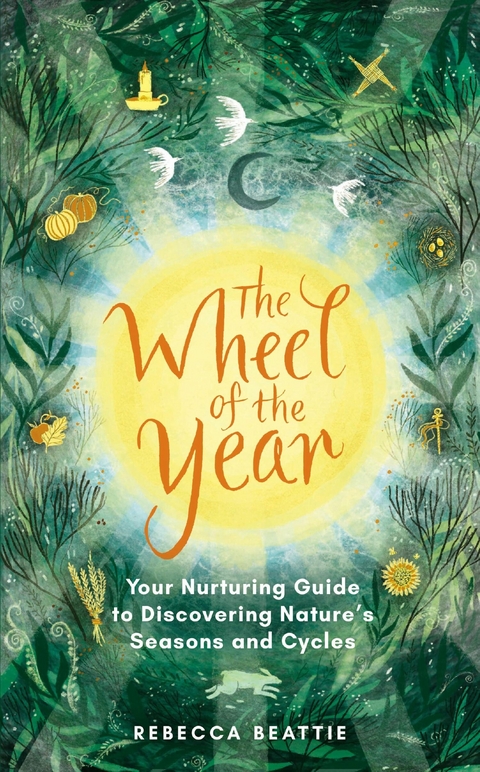 The Wheel of the Year - Rebecca Beattie