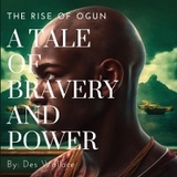 A Tale of Bravery and Power - Des Wallace