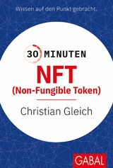 30 Minuten NFT (Non-Fungible Token) - Christian Gleich