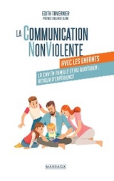 La communication NonViolente avec les enfants -  Edith Tavernier