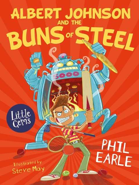 Albert Johnson and the Buns of Steel -  Phil Earle
