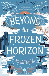 Beyond the Frozen Horizon -  Nicola Penfold