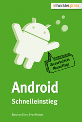 Android Schnelleinstieg - Stephan Elter, Sven Haiges