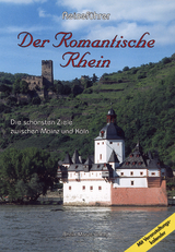 Reiseführer. Der romantische Rhein - Thomas Krämer