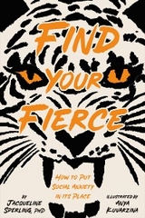 Find Your Fierce - Jacqueline Sperling