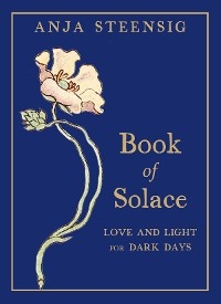 Book of Solace -  Anja Steensig