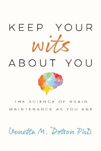 Keep Your Wits About You - Vonetta M. Dotson