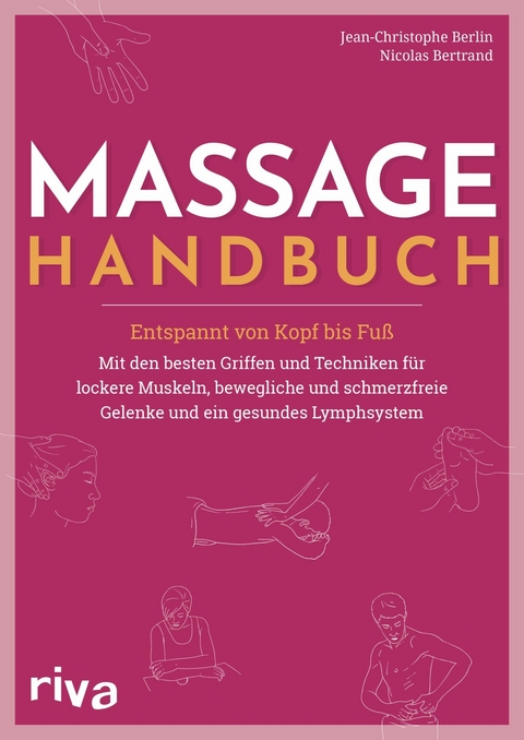 Massage-Handbuch -  Jean-Christophe Berlin,  Nicolas Bertrand