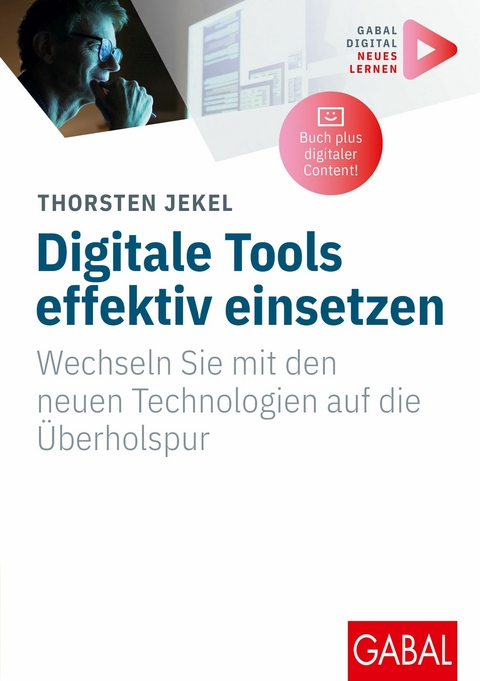 Digitale Tools effektiv einsetzen - Thorsten Jekel