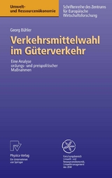 Verkehrsmittelwahl im Güterverkehr - Georg Bühler