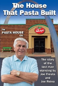 The House That Pasta Built - Joe Fresta