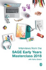 Interviews from the SAGE Early Years Masterclass 2018 - 
