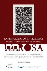 Explorando os entremeios - Benjamim Picado, Eduardo Vieira Martins, Fernando Resende, Luiz Tatit, Marcel Vejmelka, Roberto Robalinho, Rosa Clara Rowland, Susana Kampff Lages, Yudith Rosenbaum, Cleusa R. Pinheiro Passos, Kim Tiveron da Costa, Sebastian Thies, Suzana Vasconcelos de Melo