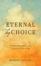 Eternal by Choice -  Robert Taylor