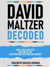 David Maltzer Decoded -  Success Decoded