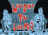 Why Don't You Love Me -  Paul B. Rainey